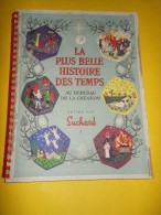 Album D´Images /Chocolat Suchard/ "La Plus Belle Histoire Des Temps"/Au Berceau De La Création/1955 ALB9 - Non Classés
