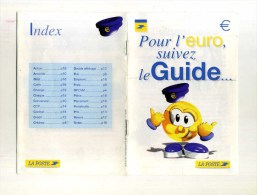 - FRANCE . 1 PROSPECTUS ET 1 FASCICULE SUR L´EURO . - Francés