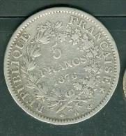 5 FRANCS 1876 A , Silver, Argent  - Pia7502 - Andere & Zonder Classificatie