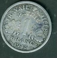 1 FRANC FRANCISQUE 1943  Pia7405 - 1 Franc