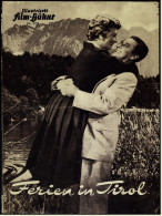 Illustrierte Film-Bühne  -  Ferien In Tirol  -  Mit Hans Söhnker , Edith Mill  -  Filmprogramm Nr. 3137 Von 1955 - Zeitschriften