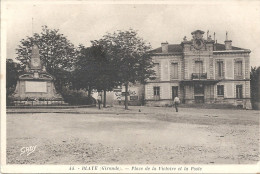 BLAYE - 33 -  Place De La Victoire Et La Poste - ENCH - - Blaye