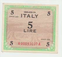 ITALY 5 LIRE 1943 VF+  ALLIED MILITARY PAYMENT WORLD WAR II PICK M12 - Geallieerde Bezetting Tweede Wereldoorlog