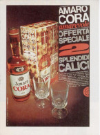 1970 -  Amaro CORA ( Barbara Bach Attrice )-  3  Pubblicità Cm. 13 X 18 - Alcoolici
