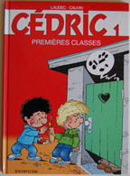 BD CEDRIC - 1 - Premières Classes - Rééd. 2005 - Cédric