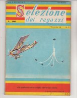 PES@45 SELEZIONE Dei RAGAZZI N.3-1960/OLIMPIADI BERRUTI/GIOCATTOLI REGALI VEL/MISSAGLIA/PIPISTRELLI - Niños Y Adolescentes