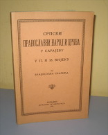 SRPSKI PRAVOSLAVNI NAROD I CRKVA U SARAJEVU SERBIAN ORTHODOX CHURCH AND PEOPLE IN SARAJEVO Free Shipping - Langues Slaves