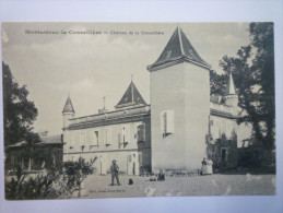 MONTASTRUC-la-CONSEILLERE  :  Château De La  CONSEILLERE - Montastruc-la-Conseillère