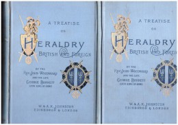 A Treatise On Heraldry Tome I + Ii - British And Foreign - With English And French Glossaries Blason 1892 - 1850-1899