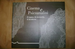 PCK/39 CINEMA E PSICOANALISI Illustrazioni Di Osvaldo Cavandoli, Claudia Bertazzi,  Fotografie Man Ray  1997 - Cinema & Music