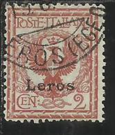 COLONIE ITALIANE EGEO 1912 LERO (LEROS) SOPRASTAMPATO D'ITALIA ITALY OVERPRINTED CENT. 2 CENTESIMI USATO USED OBLITERE´ - Aegean (Lero)