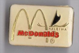 PIN´S MAC DONALD´S HALEIWA à HAWAI - McDonald's