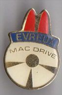 PIN´S MAC DONALD´S EVREUX - McDonald's