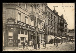 CPA 76 LE HAVRE La Rue THIERS , COMMERCES BOUTIQUES MAISON H.DELANOE . P.GROULIER - Graville