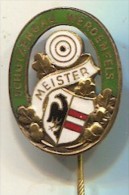 ARCHERY / SHOOTING - Schutzengau Werdenfels, GERMANY, Meister, Enamel, Pin, Badge - Archery