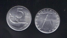 RedE - REPUBBLICA 1973 , 5 Lira Delfino Da Rotolino - 5 Lire