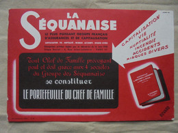 Ancien - Buvard Publicitaire "Assurances LA SEQUANAISE" - Bank En Verzekering