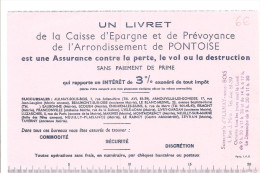 Buvard Caisse D'Epargne De L'arrondissement De Pontoise, Offert Par L'agence D'Aulnay Sous Bois 1, Rue J. Miro - Banque & Assurance