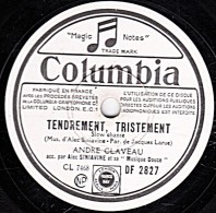 78 Trs - 25 Cm - Columbia  DF 2827 - état B - André CLAVEAU - TENDREMENT, TENDREMENT - MA VIEILLE JUMENT - 78 Rpm - Gramophone Records