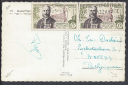 A.E.F - CONGO - 1953 - CORRESPONDANCE DE BRAZZAVILLE SUR CARTE POSTALE POUR ANVERS - BEL - - Lettres & Documents