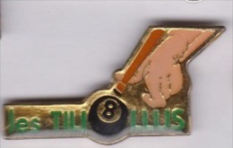 Beau Pin´s , Billard , Les Tiliollus - Billiards