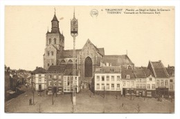 Carte Postale - TIENEN - TIRLEMONT - THIENEN - Marché Au Bétail Et Eglise St Germain - Markt - CPA   // - Tienen