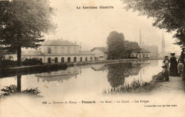 - CPA  - 54 - FROUARD - La Gare - Le Canal - Les Forges -  016 - Frouard