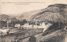 BLESLE - N° 1183 - LE QUARTIER DE LA GAREAU BAS BORY (alt. 510 M) LES USINES D'ANTIMOINE - Blesle