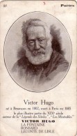 C 10511 - VICTOR HUGO - Poete - 7 X 12 Cm - Storia