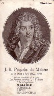 C 10514 - J.B.POQUELIN Dit MOLIERE - Théatre - 7 X 12 Cm - Storia