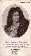 C 10548 - JULES HARDOUIN MANSARD - Architecte  -  7 X 12 Cm - Geschiedenis