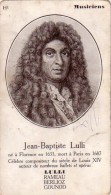 C 10552 - JEAN BAPTISTE LULLI - Musicien -  7 X 12 Cm - History