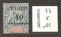Tahiti 33 *  Côte 11 € - Unused Stamps