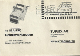 Motiv Brief  "Baier, Elektrowerkzeuge, Tuflex Glattbrugg"          1984 - Lettres & Documents