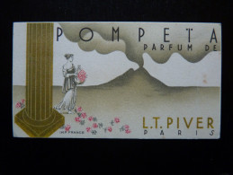 CARTE PARFUMÉE - PIVER - POMPEÏA - - Vintage (until 1960)