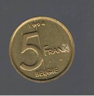 BELGIUM - BELGICA -  5 Francs  1994  KM190 - 5 Francs