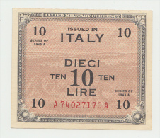 Italy 10 Lire 1943 XF++ AUNC P M19a M19 A - Geallieerde Bezetting Tweede Wereldoorlog