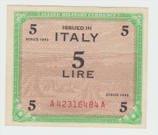 ITALY 5 LIRE 1943 XF++ ALLIED MILITARY PAYMENT WORLD WAR II PICK M12 - Ocupación Aliados Segunda Guerra Mundial