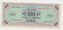 Italy 100 Lire AMC Series 1943A VF++ Pick M21c - Geallieerde Bezetting Tweede Wereldoorlog