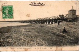 80. Saint Valery Sur Somme. Le Pont De Noyelles. Coin Bas Gauche Abimé - Saint Valery Sur Somme