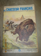 LE CHASSEUR FRANCAIS  728  Octobre 1957  - Couv. ORDNER : CHASSE Indien Capturant Un Bison - Hunting & Fishing