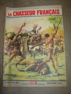 LE CHASSEUR FRANCAIS  758 Avril 1960  - Couv. ORDNER : CHASSE  Le Sorcier Et Les Vainqueurs Du Lion Dansent - Hunting & Fishing