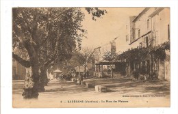 SARRIANS - VAUCLUSE - LA PLACE DES PLATANES - REMOULEUR - Sarrians