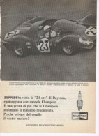 1967 - Candele CHAMPION (Lorenzo Bandini Chris Amon / Ferrari / 24 Ore Daytona) - 1 P. Pubblicità Cm.13 X 18 - Car Racing - F1