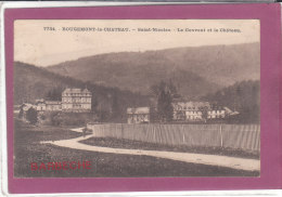 90.- ROUGEMONT-LE-CHATEAU .-   Saint-Nicolas . Le Couvent Et Le Château - Rougemont-le-Château