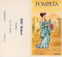 A; IMMEDIAT Carte Parfumée  Ancienne  CALENDREIR   1973  POMPEIA      L.T. PIVER - Antiguas (hasta 1960)