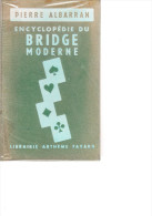 D23 - PIERRE ALBARRAN - ENCYCLOPEDIE DU BRIDGE MODERNE - Juegos De Sociedad