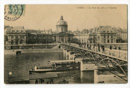 Ref 194 - PARIS VI - Le Pont Des Artset L'Institut (1906) - Arrondissement: 06