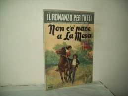 Il Romanzo Per Tutti (Corriere Delle Sera 1952)  Anno VIII° N. 18  "Non C'è Pace A La Mesa"  Di Robert J.Hogan - Edizioni Economiche