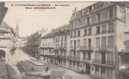 PLOMBIERES LES BAINS  (Vosges) - Rue Stanislas - Hôtel Deschaseaux - Plombieres Les Bains